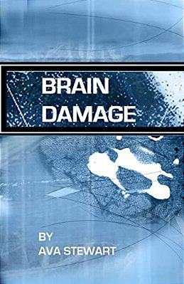 Brain Damage: A True Story Of A Family Surviving Traumatic Brain Injury-..