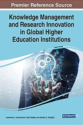 Knowledge Management And Research Innovation In Global Higher Education Institutions-..