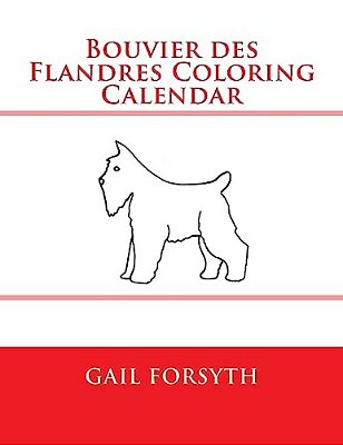 Bouvier Des Flandres Coloring Calendar-..