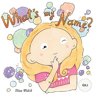 What's My Name? Gili-..