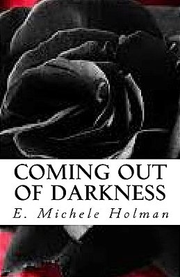 Coming Out Of Darkness-..