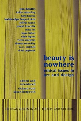 Beauty Is Nowhere: Ethical Issues In Art And Design-..