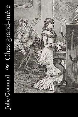 Chez Grand-Mère-..