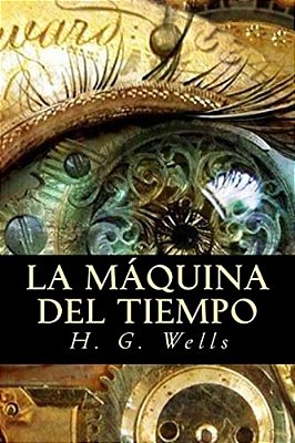 La Máquina Del Tiempo-..