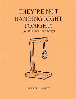 They'Re Not Hanging Right Tonight-..