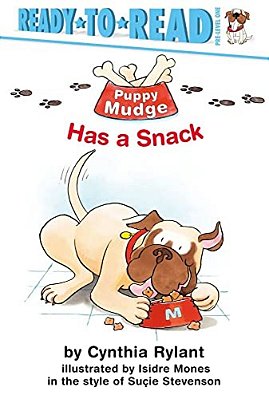 Puppy Mudge Has A Snack: Ready-To-read Pre-Level 1-..