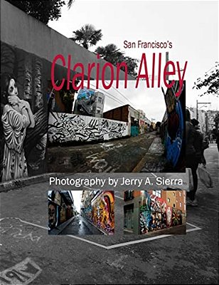 Clarion Alley: 2011 - 2013-..