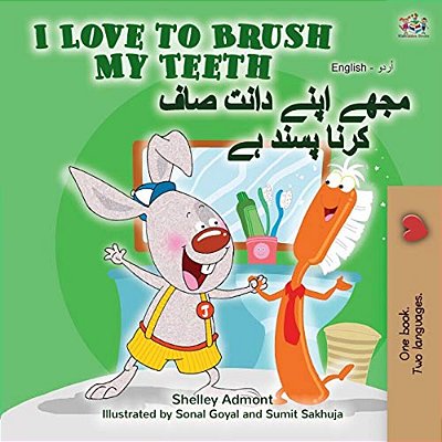 I Love To Brush My Teeth (English Urdu Bilingual Book)-..
