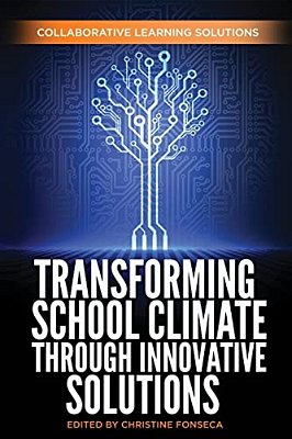 Transforming School Climate Through Innovative Solutions-..