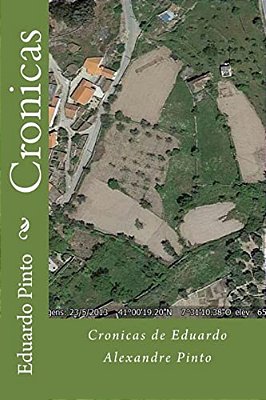 Cronicas: Crónicas De Eduardo Alexandre Pinto-..