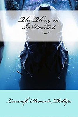 The Thing On The Doorstep-..