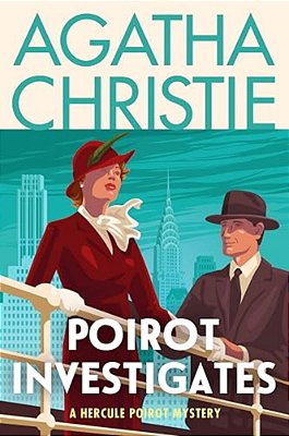 Poirot Investigates: A Hercule Poirot Collection: The Official Authorized Edition-..