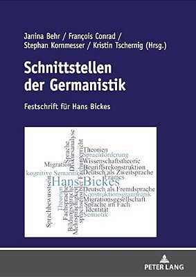 Schnittstellen Der Germanistik: Festschrift Fuer Hans Bickes-..