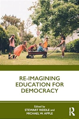 Re-Imagining Education For Democracy-..