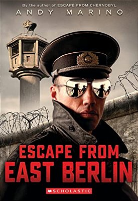 Escape From East Berlin (Escape From #2)-..