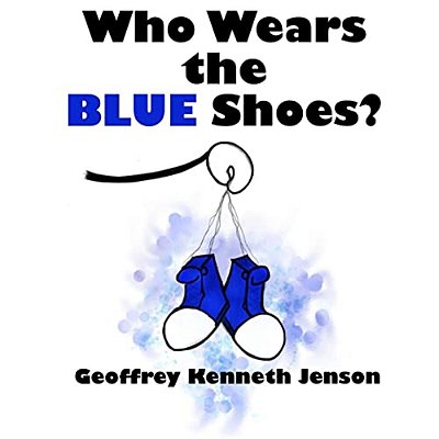 Who Wears The Blue Shoes?-..