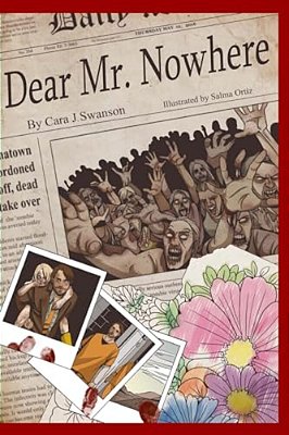 Dear Mr. Nowhere: A Graphic Novel-..