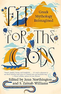 Fit For The Gods: Greek Mythology Reimagined-..