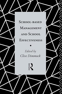 School-Based Management And School Effectiveness-..
