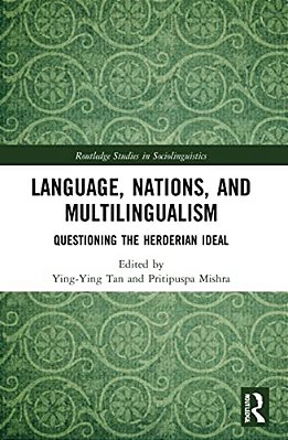 Language, Nations, And Multilingualism: Questioning The Herderian Ideal-..