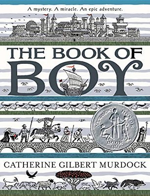 The Book Of Boy: A Newbery Honor Award Winner-..