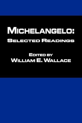 Michaelangelo: Selected Readings-..