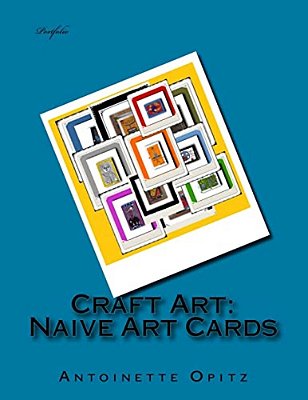 Portfolio-Craft Art: Naive Art Cards-..
