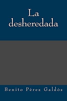 La Desheredada-..