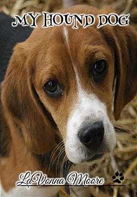 My Hound Dog-..