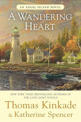 A Wandering Heart: An Angel Island Novel-..