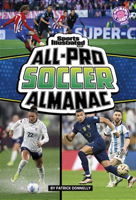 Sports Illustrated Kids All-Pro Soccer Almanac-..