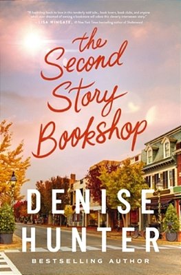 The Second Story Bookshop: A Delightful, Sweet, Second Chance Romance-..