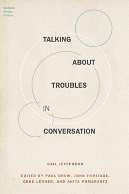 Talking About Troubles In Conversation-..