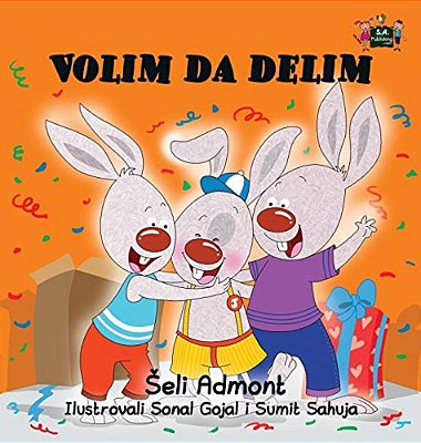 I Love To Share (Serbian Edition)-..