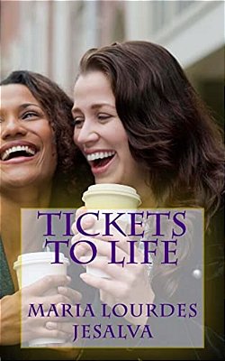 Tickets To Life-..