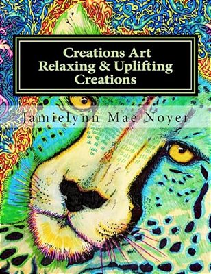 Creations Art Relaxing & Uplifting Creations: Abstract Fine Art Coloring Book-..