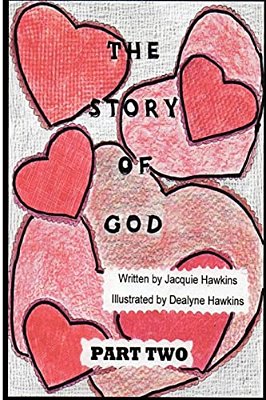 The Story Of God - Part 2: This Is The Second Book In The Story Of God Series Starting With Amphibians And Ending Before Humans-..