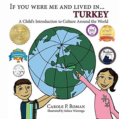 If You Were Me And Lived In... Turkey: A Child's Introduction To Culture Around The World-..