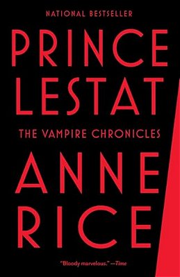 Prince Lestat: The Vampire Chronicles-..