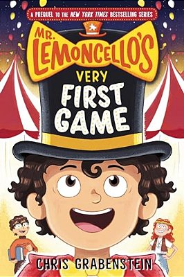Mr. Lemoncello's Very First Game-..