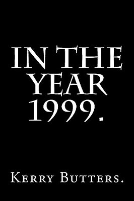 In The Year 1999. -..