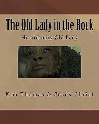 The Old Lady In The Rock: The Old Lady In The Rock-..