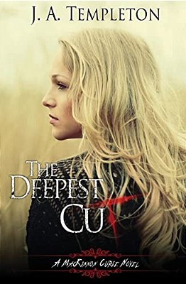 The Deepest Cut-..