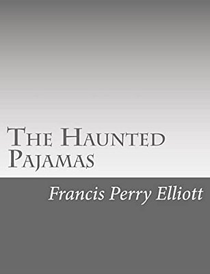 The Haunted Pajamas-..