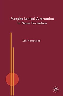 Morpho-Lexical Alternation In Noun Formation-..