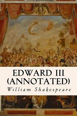 Edward III (Annotated)-..