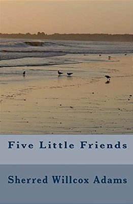 Five Little Friends-..