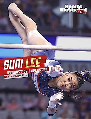 Suni Lee: Gymnastics Superstar-..
