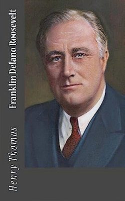 Franklin Delano Roosevelt-..
