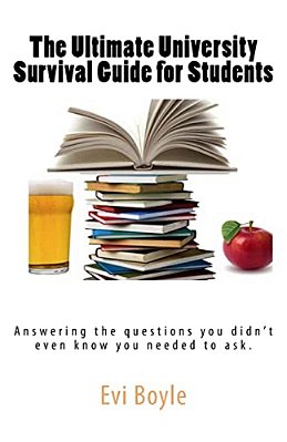 The Ultimate University Survival Guide For Students-..